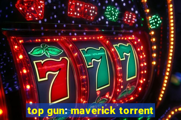 top gun: maverick torrent